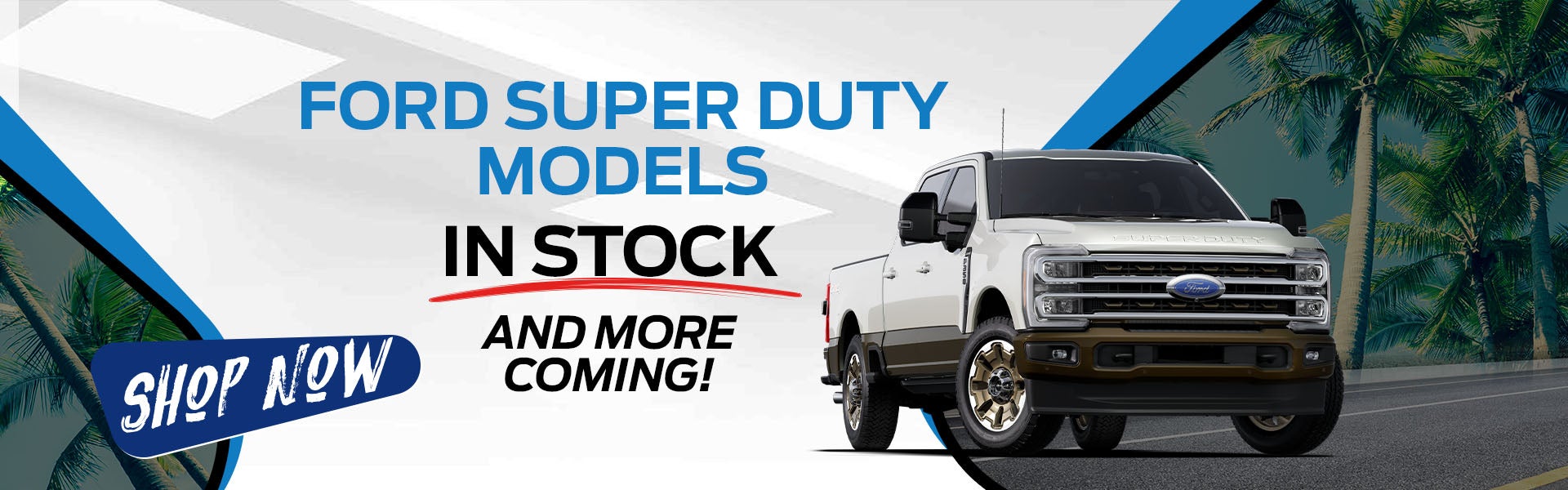 Ford Super Duty models in stock